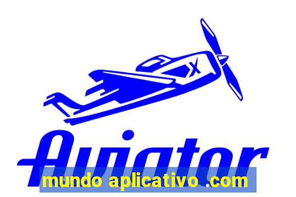 mundo aplicativo .com